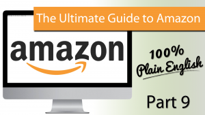 Part 9 - Preparing to Sell on Amazon